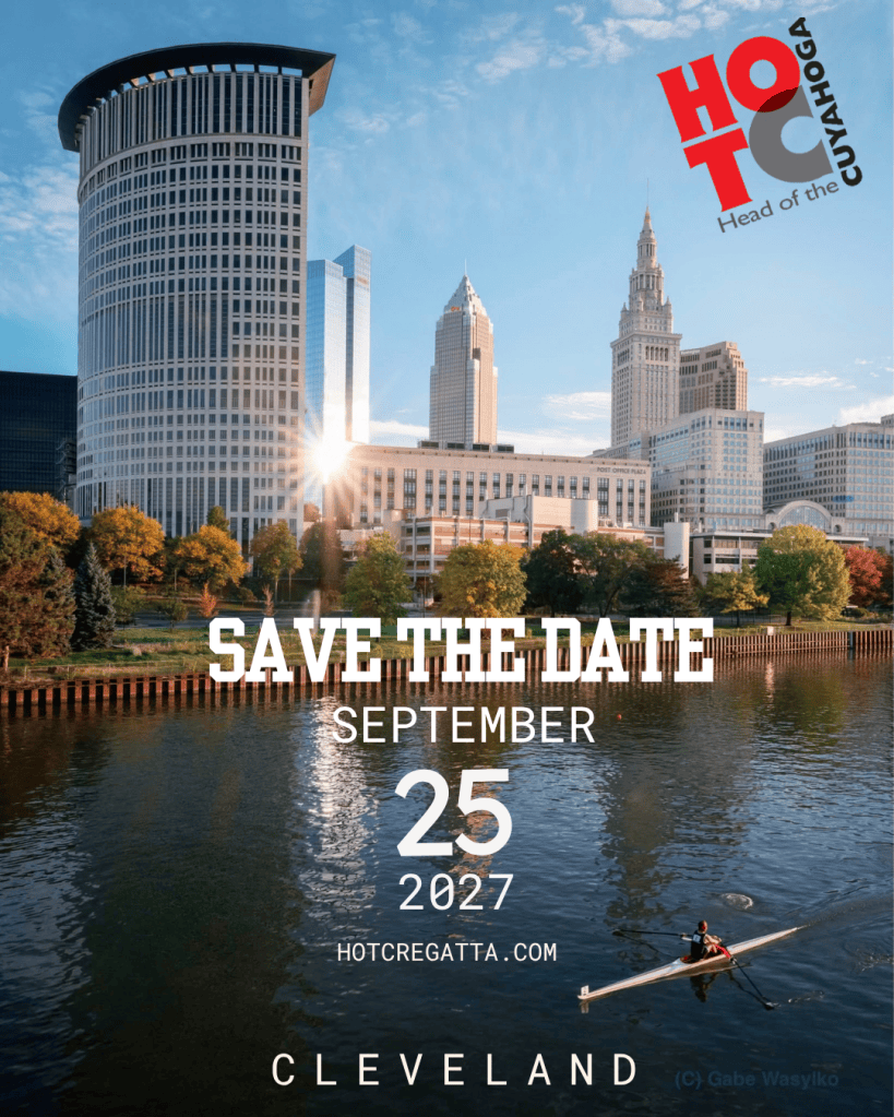 Save the Date. September 25, 2027. hotcregatta.com.  Cleveland, Ohio.